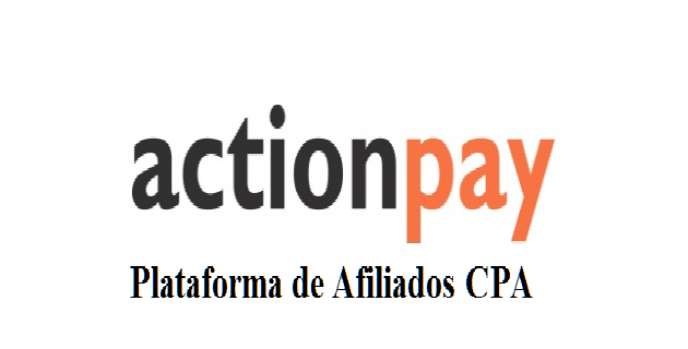 Maneiras de ganhar dinheiro com Actionpay plataforma de afiliados CPA